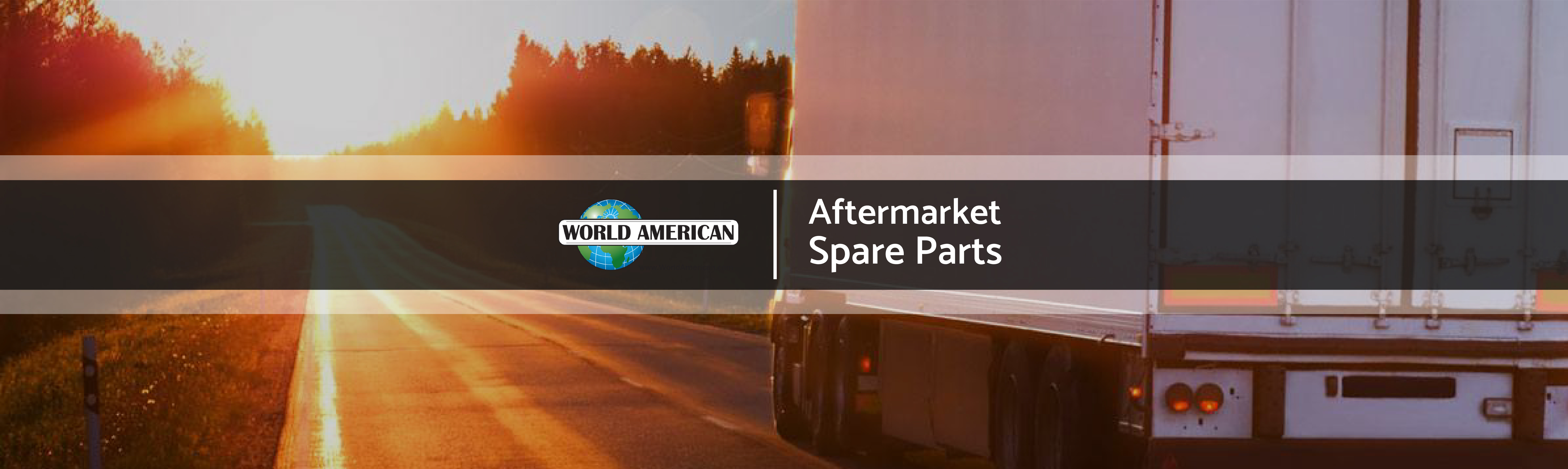 World American Aftermarket Truck Parts Supplier In Dubai